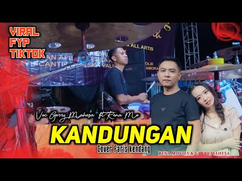 Gerry Mahesa ft rena movies // KANDUNGAN// PUWENAK MAS FARIS