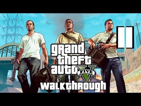 Grand Theft Auto V (GTA 5) Walkthrough Part 11 No Commentary