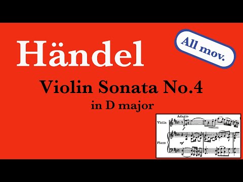 Händel - Violin Sonata No.4 -All movements (Piano Karaoke)