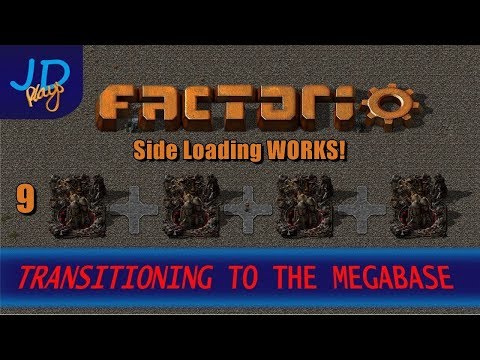 Factorio 0.16 Transitioning to the MEGABASE EP09 Side Loading WORKS!
