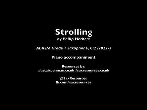 Strolling by Philip Herbert. Piano accompaniment. (ABRSM Saxophone Grade 1)