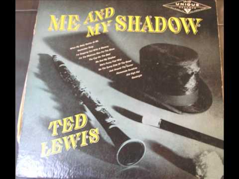 I'm Stepping out with a Memory by Ted Lewis