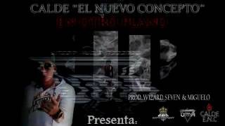 Calde - En Otro Plano (Prod by. Wizard Seven & Miguelo) Under Music Records