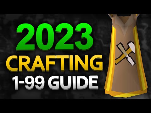 OSRS 1-99 Crafting Guide