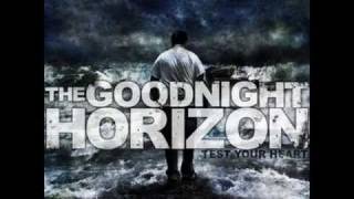 The Goodnight Horizon - Burning Bridges