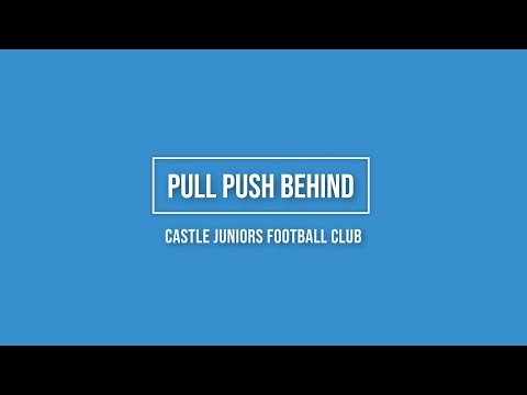Castle Juniors FC Skills Challenge - Pull Push Behind