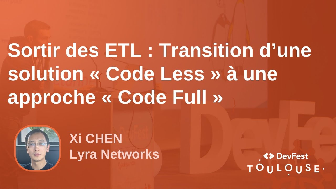Sortir des ETL : Transition d'une solution "Code Less" à une approche "Code Full"