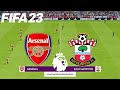 FIFA 23 Arsenal Vs Southampton 22 23 English Premier League Season PS5 Gameplay