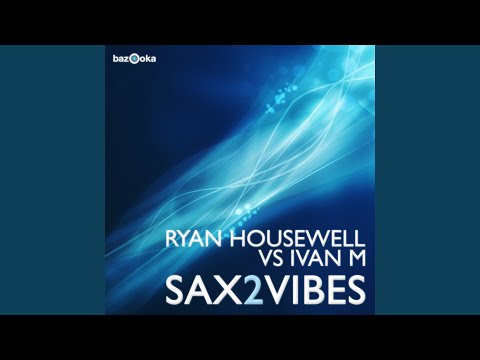 Sax2Vibes (Aniki Remix)