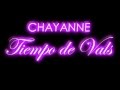 Chayanne  Tiempo de Vals Lyrics Letras 1