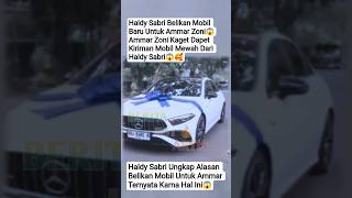 Download lagu HALDY SABRI BELIKAN MOBIL BARU UNTUK AMMAR ZONI😱#haldysabri #ammarzoni #irishbella #beritaviral #fyp mp3