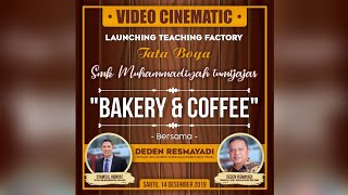 Download lagu LAUNCHING TEACHING FACTORI -BAKERY AND COFFE -SMK MUHAMMADIYAH TUMIJAJAR mp3