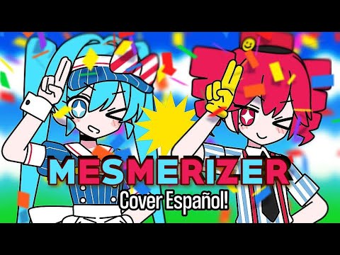 Mesmerizer/メズマライザー • Cover Español 【 𝑿𝒊𝒍𝒊✧】