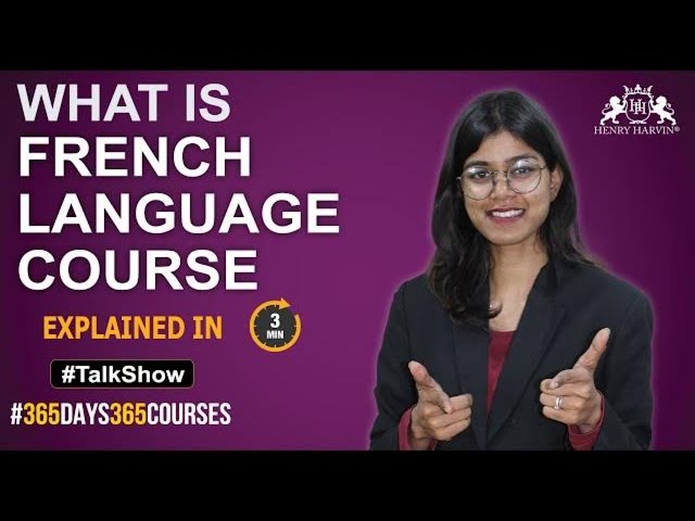 Online　French　Course　Language　Henry　Classes　Harvin　in　Kolkata