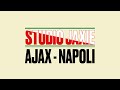 Studio Jaxie : Voorbeschouwing Ajax - Napoli