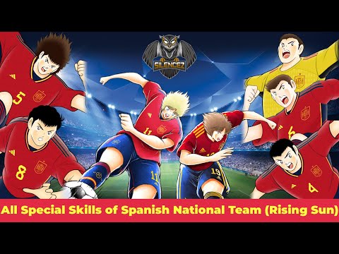 All Special Skills of Spanish National Team (Rising Sun) - Captain Tsubasa Dream Team