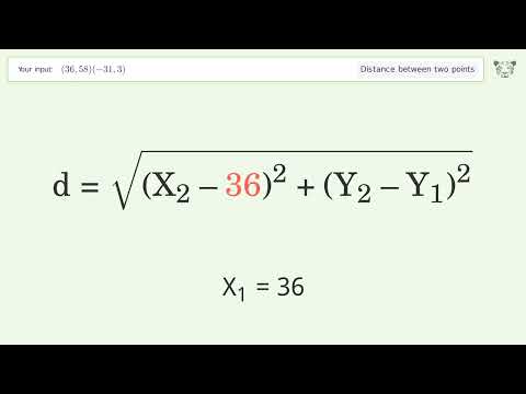 Find the distance between two points p1 (36,58) and p2 (-31,3): Step-by-Step Video Solution