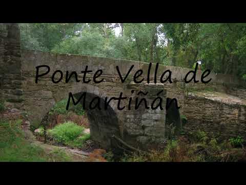 How to say Ponte Vella de Martiñán in English?