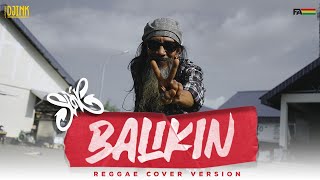 Download lagu Slank - Balikin (Reggae Cover) mp3