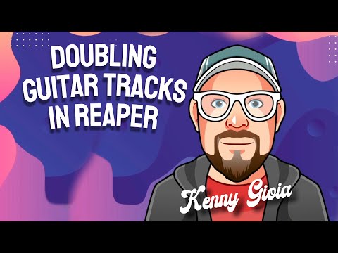 Doubling Guitar Tracks in REAPER
