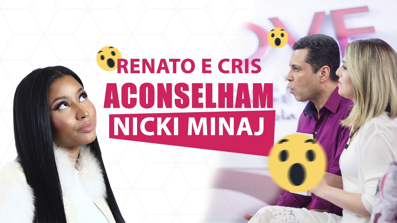 Aconselhamos NICKI MINAJ