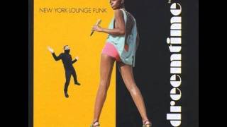 Dreemtime '10 New York Lounge Funk   01 New York Lounge Funk