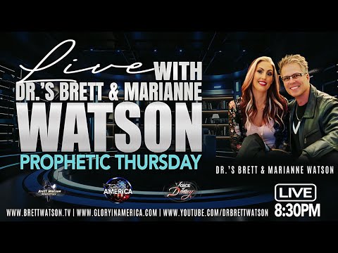 Voice of Destiny LIVE - With Dr. Brett & Marianne Watson!  11.20.25
