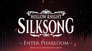 Silksong OST - Enter Pharloom