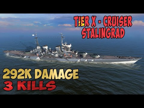 World of Warships | Stalingrad | 3 KILLS | 292K Damage - Replay Gameplay