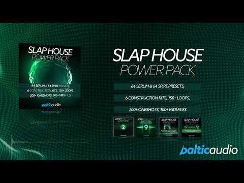 Slap House Power Pack - Samples, Loops & Presets - Serum & Spire - Ultimate Sample Pack