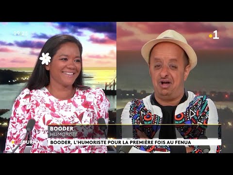 Booder, l'humoriste pour la première fois au Fenua.