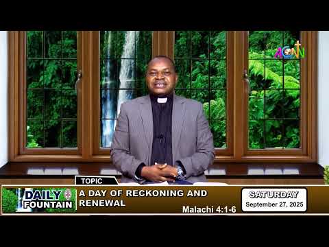 DAILY FOUNTAIN DEVOTIONAL FOR SEPTEMBER 27, 2025 - THE VEN. OGUE ISAIAH J.E.