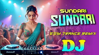 Download lagu SUNDARI SUNDARI - Dj Gan || 2025 EDM Trance Remix || TikTok Viral Dj Song || Dj Rajib mp3