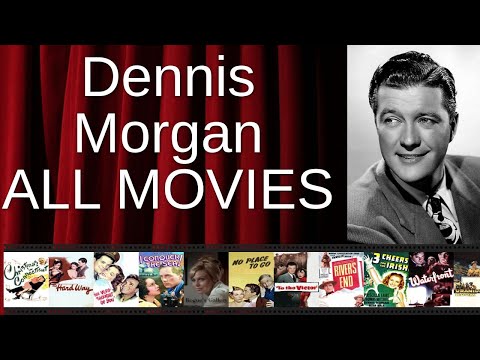 ALL Dennis Morgan Movies Ranked by Score (Critics + Fans)