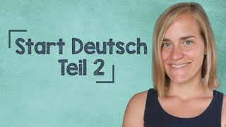 Start Deutsch 1 Oral Exam - Part 2 - Goethe Institute - Prep - A1