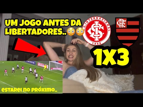 REACT- INTERNACIONAL 1 X 3 FLAMENGO