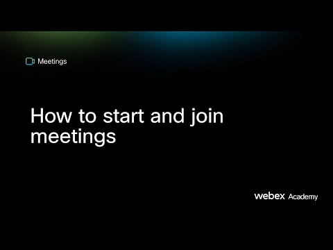 How to start and join meetings