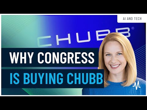 Why Congress Is Betting Big on Chubb: The Underrated Insurance Stock