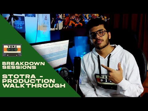 Breakdown Sessions: The Making Of Stotra | Hip-Hop Tutorial | YOMA