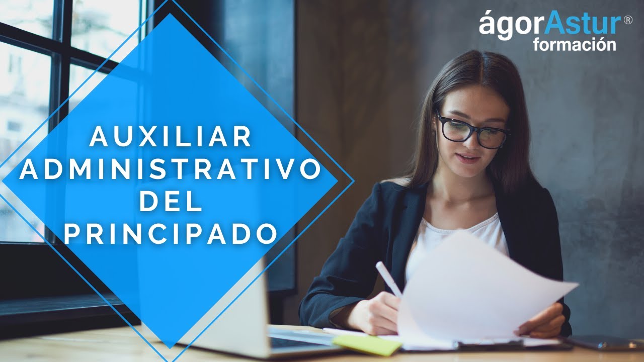 Oposiciones Auxiliar Administrativo del Principado de Asturias | Agorastur Formación