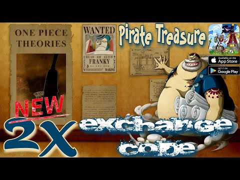 Pirate Treasure New! 2X Exchange Code 🎁 #3 One Piece game mobile RPG - android/iOS