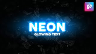 Neon Text Effect PicsArt Tutorial  How To Make Glo