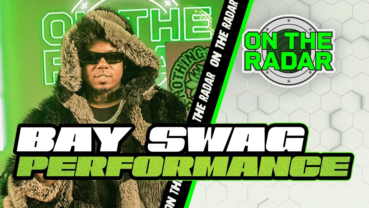BAY SWAG "CAFE REGAL" | On The Radar Performance