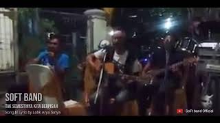 Download lagu SoFt band Live (TSKB) 'Tak Semestinya Kita Berpisah' mp3 Download lagu SoFt band Live (TSKB) 'Tak Semestinya Kita Berpisah' mp3
