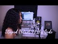 Sydney Renae Stupid Part 2 Official Lyric Video