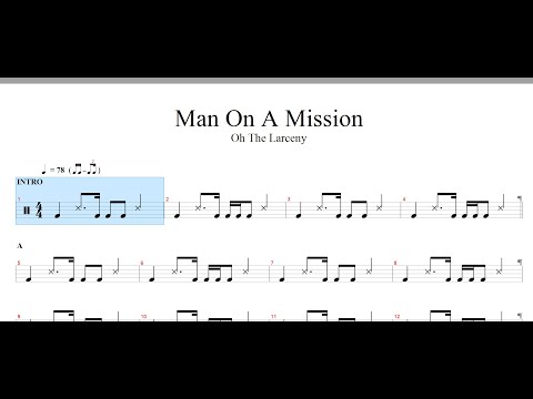 Oh The Larceny-Man On A Mission | Drum Sheet Music