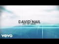 David Nail - Kiss You Tonight (Lyric Video) 