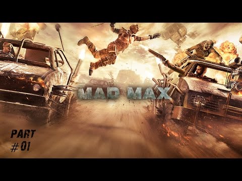 Let's Play Mad Max Deutsch part 1  | Chumbucket | Mad Max Gameplay German part 1