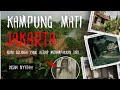 HANTU CANTIK Kampung Mati Vietnam Di Jakarta