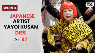 Yayoi Kusama Dies At 97 | Japanese Avant-Garde Artist Remembered